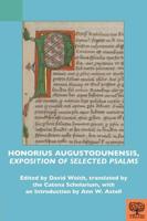 Exposition of Selected Psalms by Honorius Augustodunensis