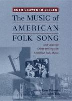 The Music of American Folk Song