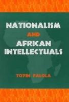 Nationalism and African Intellectuals