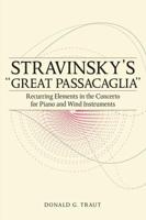 Stravinsky's 'Great Passacaglia'