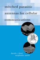 Switched Parasitic Antennas for Celullar Communications
