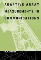 Adaptive Array Measurements in Communications