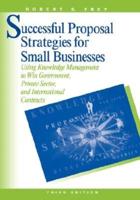 Successful Proposal Strategies for  Small Businesses