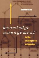 Knowledge Management in the Intelligence Enterprise