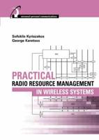 Practical Radio Resource Management in Wireless Systems