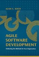 Evaluating Agile Software Development