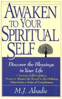 Awaken to Your Spiritual Self