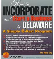How to Incorporate and Start a Business in Delaware