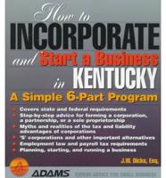 How to Incorporate and Start a Business in Kentucky