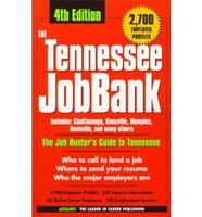 The Tennessee Jobbank - Includes Chattanooga, Knoxville, Memphis, Nashville and Many Others