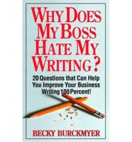 Why Does My Boss Hate My Writing?