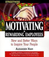 Streetwise Motivating & Rewarding Employees