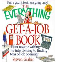 The Everything Get-a-Job Book