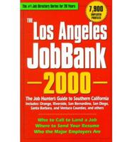 The Los Angeles Jobbank. 2000