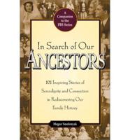 In Search of Our Ancestors