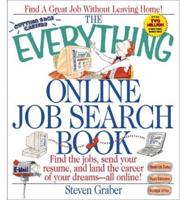 The Everything Online Job Search Book