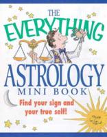 The Everything Astrology Mini Book