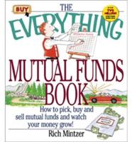 The Everything Mutual Funds Book