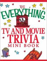 The Everything TV and Movie Trivia Mini Book