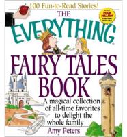 The Everything Fairy Tales Book