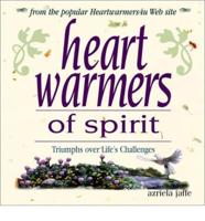 Heartwarmers of Spirit