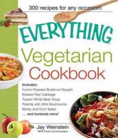 The Everything Vegetarian Cookbook