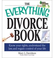 The Everything Divorce Book