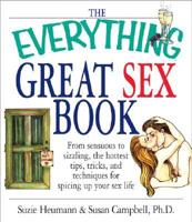 The Everything Great Sex Book