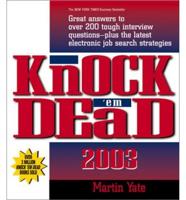 Knock 'Em Dead, 2003