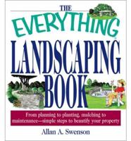 The Everything Landscaping Book