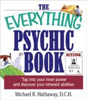 The Everything Psychic Book