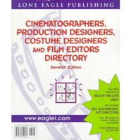 Cinematographers, Production Designers, Costume Designers and Film Editors