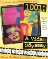 1001 -- a Video Odyssey