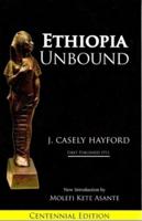 Ethiopia Unbound