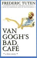 Van Gogh's Bad Cafe