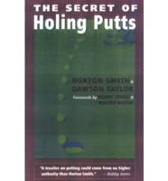 The Secret Of-- Holing Putts!