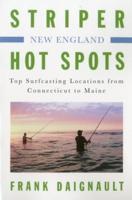 Striper Hot Spots--New England