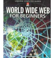 World Wide Web for Beginners