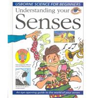 Understanding Your Senses