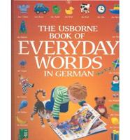 The Usborne Book of Everyday Words in German