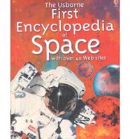The Usborne First Encyclopedia of Space