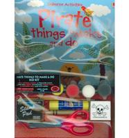 Pirate Things to Make and Do Kid Kit
