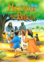 Las Mas Bellas Historias De La Biblia