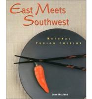 East Meets Southwest