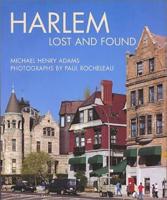 Harlem, Lost and Found