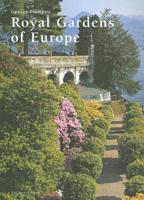 Royal Gardens of Europe