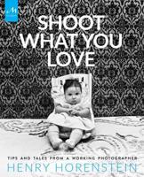 Shoot What You Love