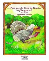 Pavo Para LA Cena De Gracias? No, Gracias !