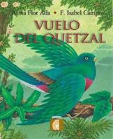 Vuelo Del Quetzal