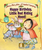 Happy Birthday, Little Red Riding Hood